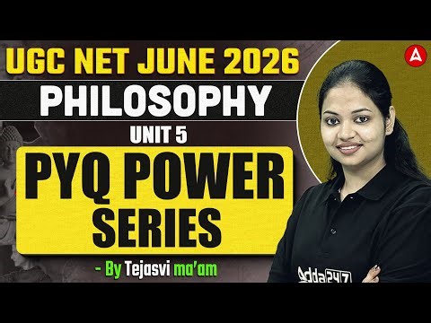 UGC NET Philosophy | UGC NET Philosophy Unit 5 PYQ Power Series By Tejasvi Mam