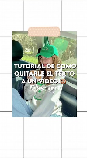 Tutorial de cómo quitarle el texto a un video! 🎀𖥻 .º•*☆┊🌷✿ 𓍯┊🦩ꗃ ib:me ┊🐚Taggies: #cremadecoco #lentejas #crfzg #viral #ponmeenparati #xyzbca @TikTok