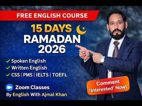 Free 15 Days English Course During Ramadan 2026 | Spoken + Written English | CSS, PMS, IELTS, TOEFL