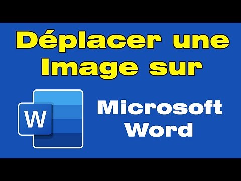 Comment déplacer une image sur Word (bouger image Word)