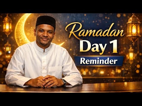 Ramadan Day 1 Reminder: Strengthen Your Faith | Islamic Lecture 2026