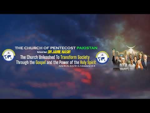 Rev Dr Jamil Nasir Live @ The Church Of Pentecost Lahore Pakistan || Sunday Service