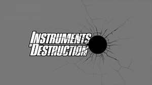 Instruments of Destruction Official Trailer