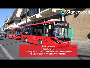 Full Journey | Route B14 to Bexleyheath, Townley Road | Soon to be Rerouted | 37503 (SN67 WYP)