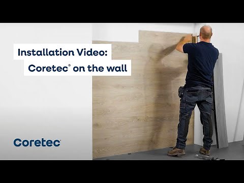 How to Install: COREtec® On The Wall (Wall Installation Guide)