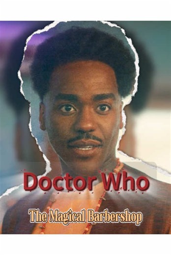 The magical barbershop #fyp #tvshow #movie #doctorwho #foryoupage #foryou