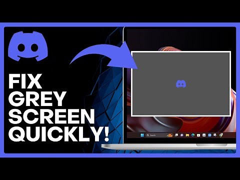 How To Fix Grey Screen DISCORD Quickly (Discord Windows Guide)