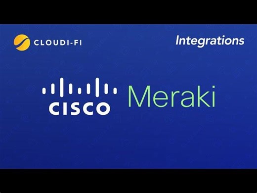 Cloudi-Fi Integration with Cisco Meraki Guest Wi-Fi - Cloud Captive Portal set-up | Cloudi-Fi