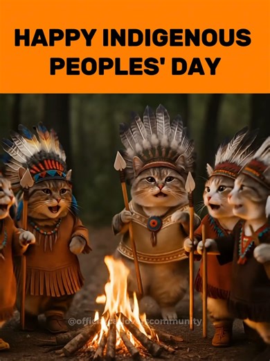 Today, we honor the strength, wisdom, and enduring spirit of Indigenous peoples. We celebrate their deep connection to the Earth, their traditions, and the stories that continue to guide generations. 🌎 May we take this day to reflect with gratitude, to listen with respect, and to celebrate the beauty of cultures that remind us what it means to live in harmony with the land and with one another. 🌿 With love and respect — Happy Indigenous Peoples’ Day. #IndigenousPeoplesDay #catloverscommunity |