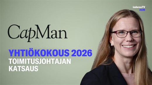 CapManin yhtiökokous | Toimitusjohtajan katsaus 25.3.2026 - Inderes | CapMan