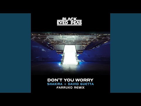 DON'T YOU WORRY (Farruko Remix)