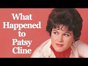 What happened to PATSY CLINE?