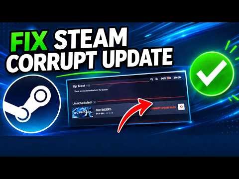 How To Fix Steam Files Are Corrupted When Updating (Corrupt Update Files Error)