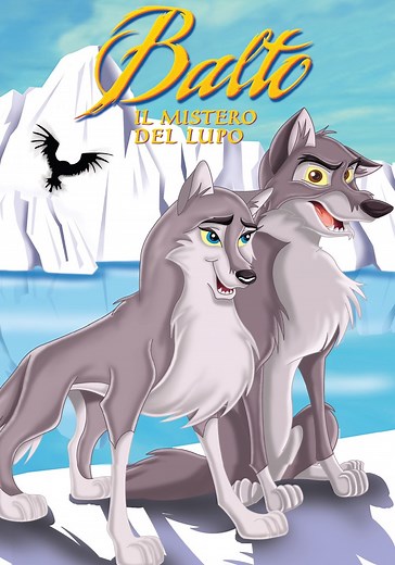 Balto 2 - Il mistero del lupo - streaming online