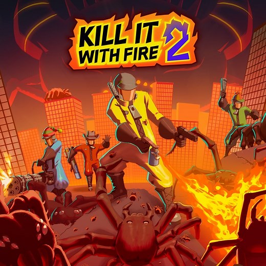 Kill It With Fire 2 - IGN