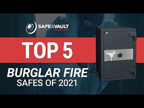 Top 5 Burglar Fire Safes for 2021