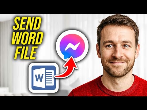 How To Send Microsoft Word File in Messenger