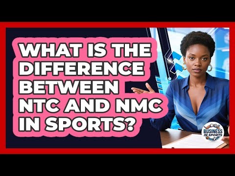 What Is The Difference Between NTC And NMC In Sports?