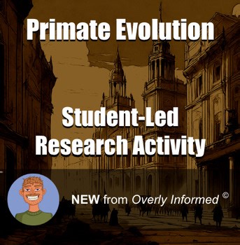 Primate Evolution Student-Led Research Activity
