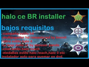 descargar e instalar halo ce BR (bajos requisitos) campaña estilo halo 4, hd remastered mod .