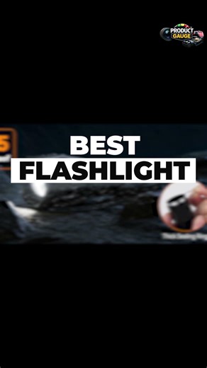 Top 5 Best Flashlights of 2026 – Ultimate Buying Guide.
