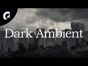 Dark Atmospheric Music 🌑 20+ tracks of Dystopia, Drones, Noises, Synth Bass (1 Hour)