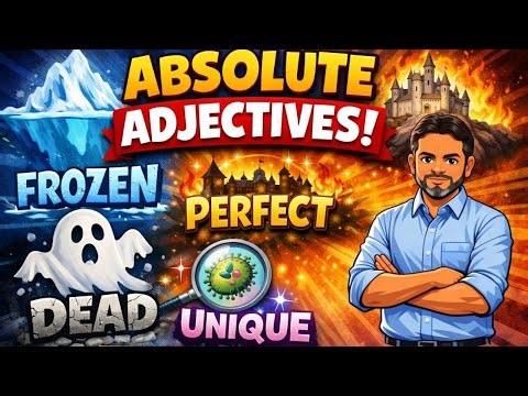 Absolute Adjectives Explained | Learn with Fun Examples | English Grammar