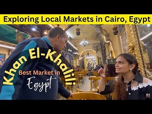 Exploring Local Markets of Cairo, Egypt 🇪🇬 | Shopping in Khan el-Khalili and Egypt Street Food