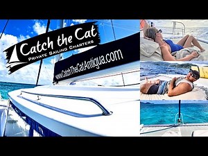 Catch The Cat Antigua - AMAZING Private Catamaran Charter! Full Day Sail!