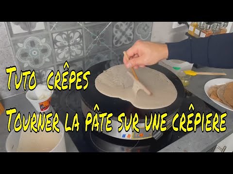 TUTO CRÊPES / GALETTES : COMMENT ÉTALER LA PÂTE ET OBTENIR UNE GALETTE BIEN BRUNE