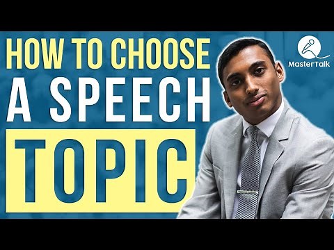 How to Choose a Speech Topic