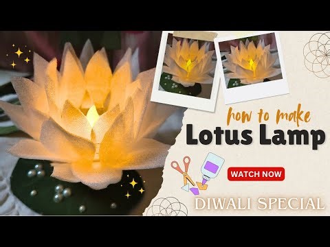 Transform Waste into Beautiful Lotus Lamp | Diwali Craft