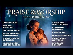 Worship & Gospel Music 2025 | Peaceful Christian Playlist for Prayer Time