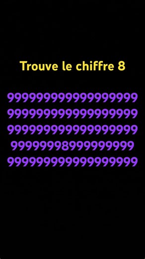 Trouve le chiffre 8