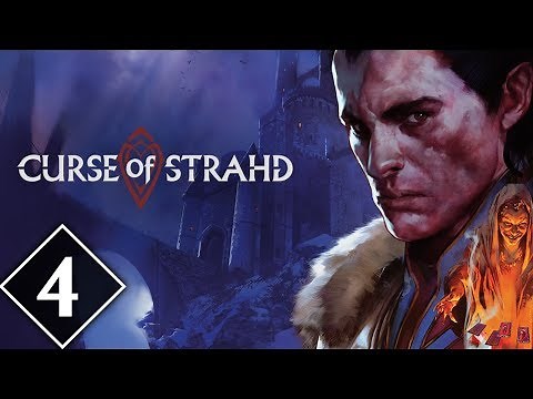 Curse of Strahd | Episode #4 | Dungeons & Dragons Campaign [DnD 5e]