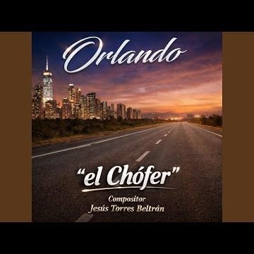El chófer Orlando