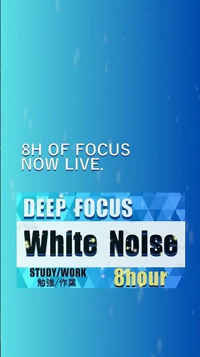 8 HOURS of Deep Focus 🚀 White Noise for Study/Work