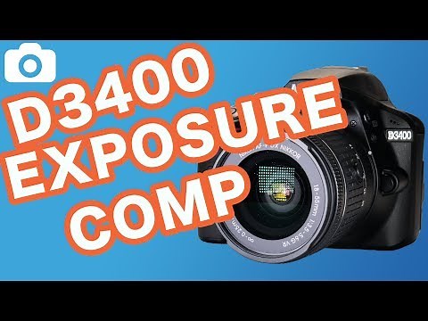 How To Use Exposure Compensation On The Nikon D3400