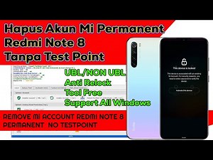 Redmi Note 8 Mi Cloud Unlock Without Test Point | Remove/Bypass Mi Account 100% Safe No Relock