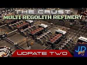 Multi Regolith Refineries 🌕 The Crust Update 2 🚀 Ep06 👨‍🚀 Lets Play, Tutorial, Walkthrough