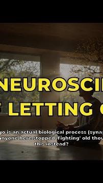 The Neuroscience of Letting Go