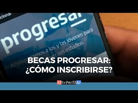 Becas Progresar: ¿Cómo inscribirse?