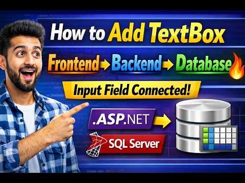 How to Add TextBox in ASP.NET & Connect Frontend to Backend with SQL Server (C# + SQL Server)
