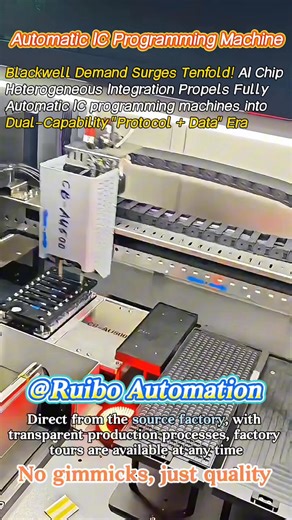 Blackwell Demand Surges Tenfold! AI Chip Heterogeneous Integration Propels Fully Automatic IC programming machines into Dual-Capability "Protocol Data" Era whether you need online or offline machine,we can provide you both of them Ronald Irupang #programmer #automatic #automation #chip #ic #programmingmachine #sourcefactory #manufacturer #odm #oem Ronald Irupang | Delia Zhao