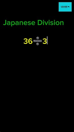 Learn Japanese Division Trick in 30 Seconds