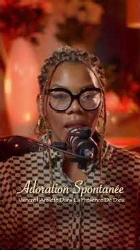 Abrite-Moi | Adoration Spontanée | Vaincre L’Anxiété Dans La Présence De Dieu #adoration