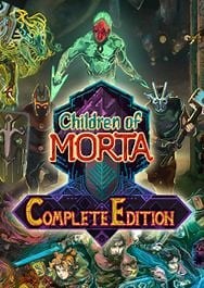 CHILDREN OF MORTA: COMPLETE EDITION PC