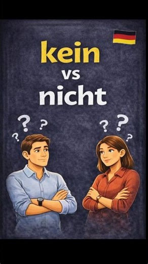 Learn German Everyday- Kein vs Nicht [Don't confuse again]