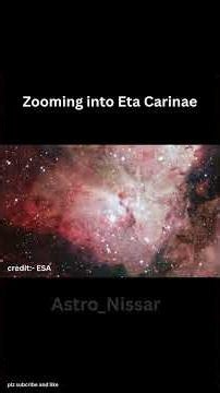 Zooming into Eta Carinae🌌✨✨✨