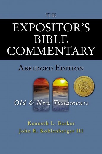 The Expositor’s Bible Commentary: Abridged Edition (2 vols.)